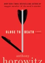 Close to Death
