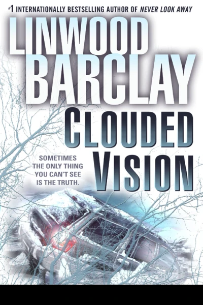 Clouded Vision
