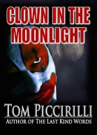 Clown in the Moonlight
