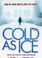 Cold as Ice
