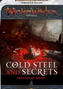 Cold Steel and Secrets Part 1