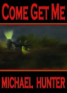 Come Get Me