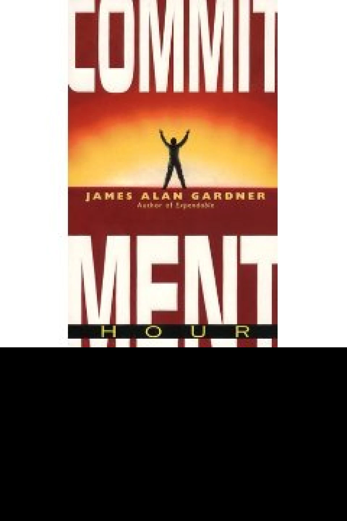 Commitment Hour Gardner James Alan