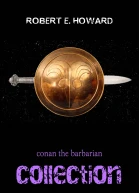 Conan the Barbarian The Complete Collection