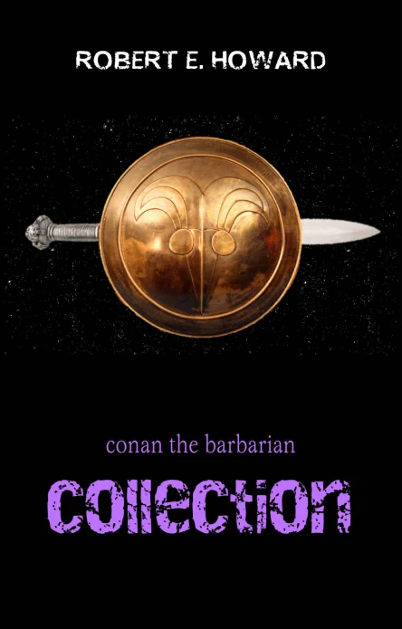 Conan the Barbarian The Complete Collection