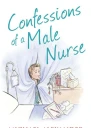 Confessions of a Male Nurse