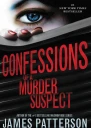 Confessions of a Murder Suspect