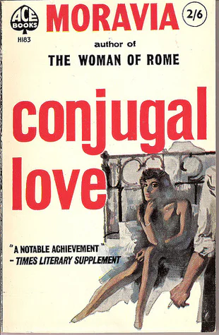 Conjugal Love  Moravia Alberto