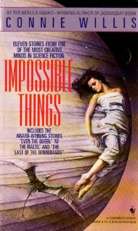 Connie Willis Impossible Things