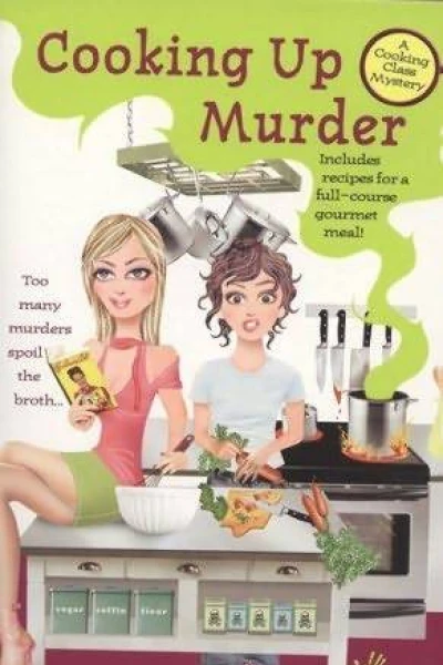 Cooking Up Murder
