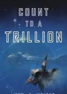 Count to a Trillion