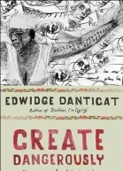 Create Dangerously