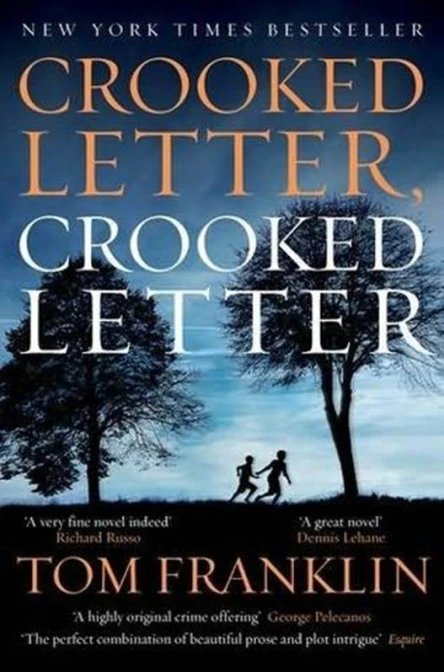 Crooked Letter Crooked Letter
