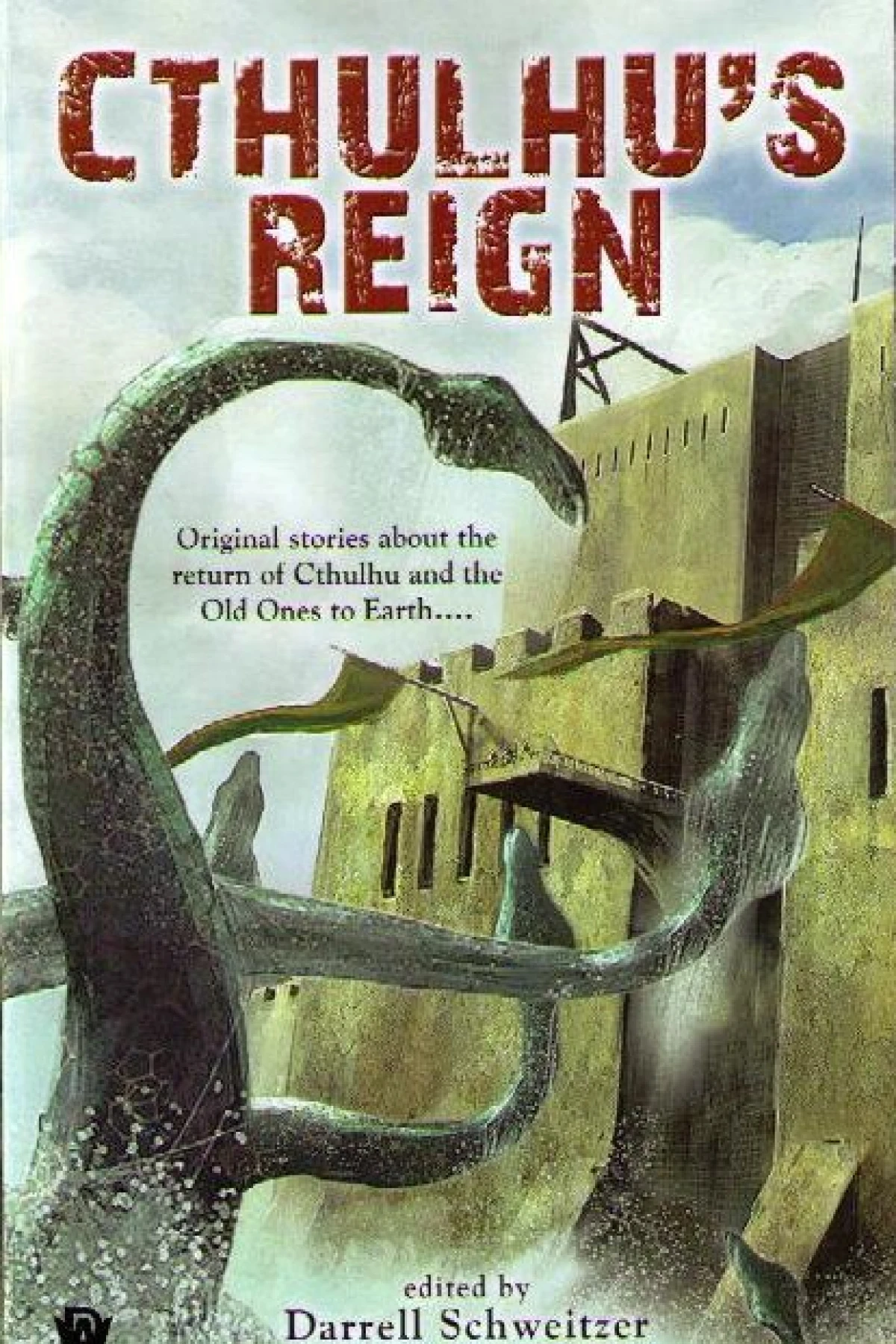 Cthulhus Reign  Fultz John R