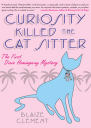 Curiosity Killed the Cat Sitter