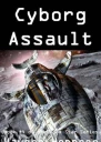 Cyborg Assault