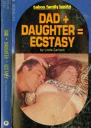 Dad plus Daughter  Ecstasy