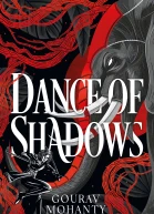 Dance of Shadows