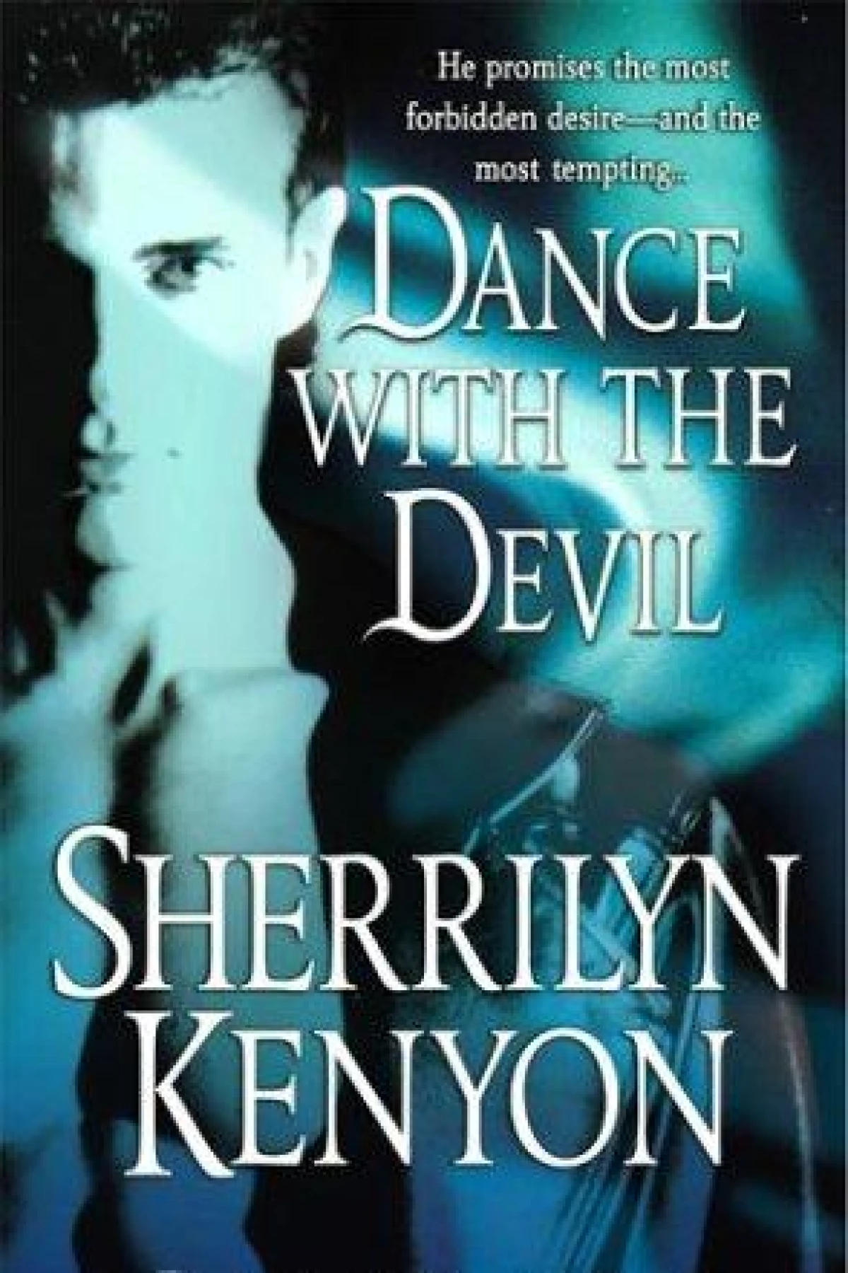 Dance With The Devil  Kenyon Sherrilyn
