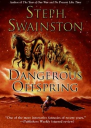 Dangerous Offspring