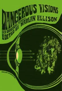 Dangerous Visions ed by Harlan Ellison  Bloch Robert