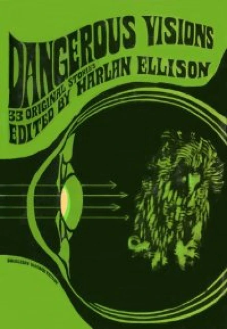 Dangerous Visions