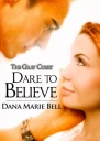 Dare to Believe