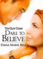 Dare to Believe