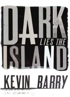 Dark Lies the Island