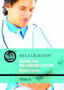 Dating The Millionaire Doctor