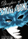 Daughter of Smoke and Bone