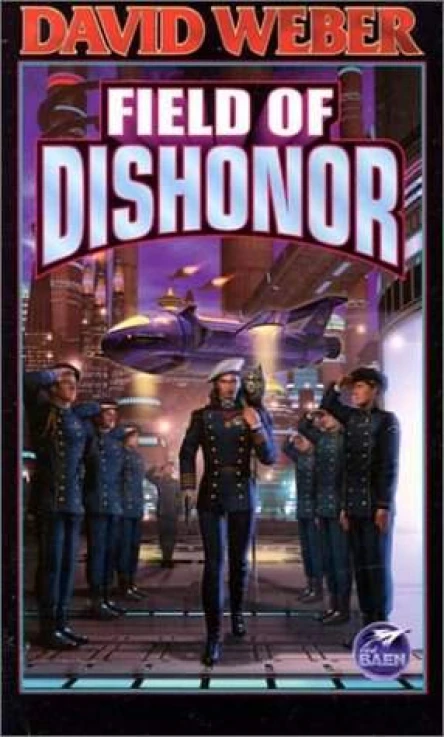 David Weber Field Of Dishonor Honor Harrington