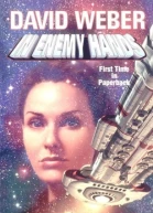 David Weber In Enemy Hands Honor Harrington Series Vol 7