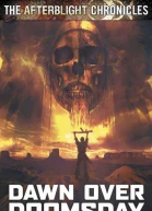 Dawn Over Doomsday