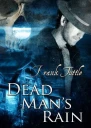Dead Mans rain