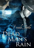 Dead Mans rain