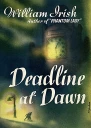 Deadline at Dawn