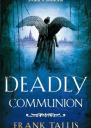 Deadly Communion
