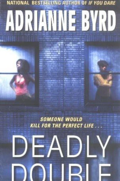 Deadly Double