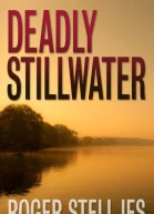 Deadly Stillwater