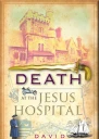 Death at the Jesus Hospital
