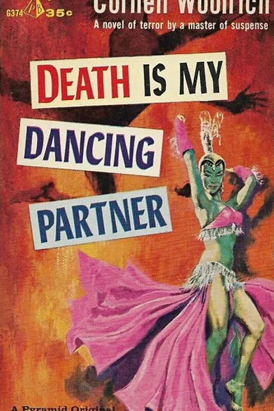 Death Is My Dancing Partner
