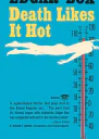 Death Likes It Hot