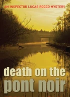 Death on the Pont Noir