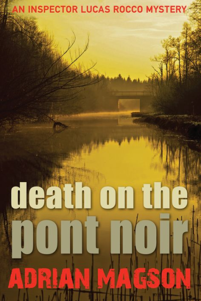 Death on the Pont Noir
