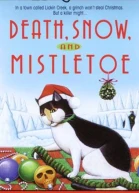Death Snow and Mistletoe