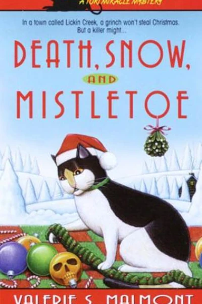 Death Snow and Mistletoe