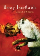 Decay Inevitable