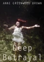 Deep Betrayal