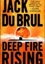 Deep Fire Rising